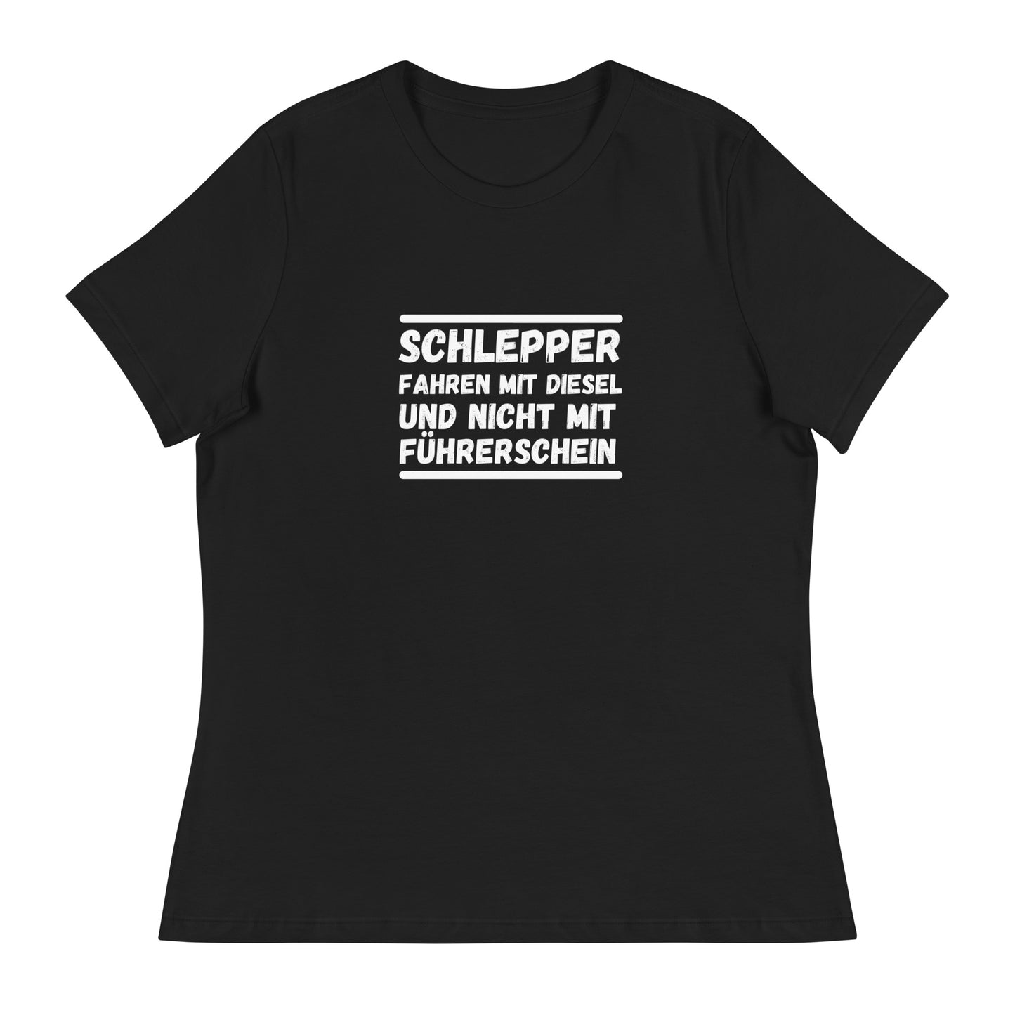 Schlepper fahren mit Diesel - Frauen T-Shirt