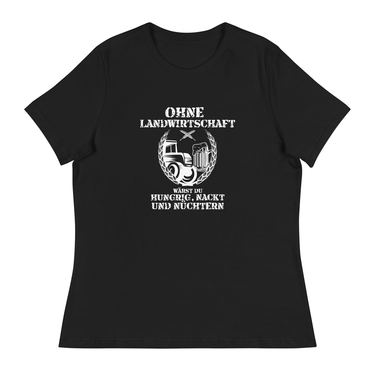 Ohne Landwirtschaft - Frauen T-Shirt